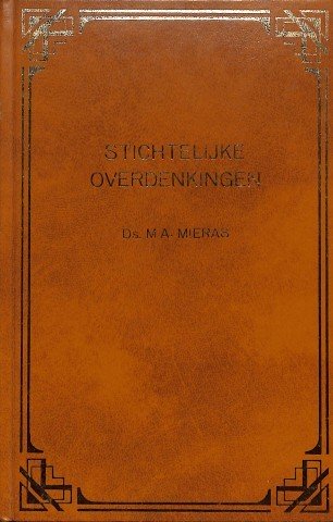 Stichtelijke overdenkingen