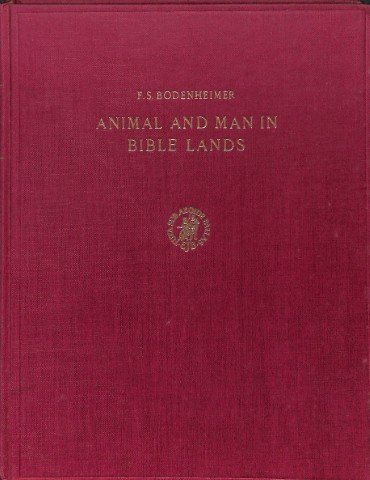 Animal and man in Bible lands - 2 delen