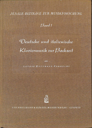 Deutsche und italienische Klaviermusik zur Bachzeit