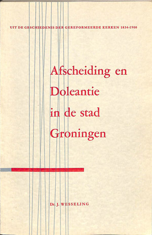 Afscheiding en doleantie in de stad Groningen