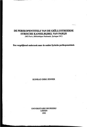 De perikopentitels van de geïllustreerde Syrische kanselbijbel van Parijs: een vergelijkend onderzoe
