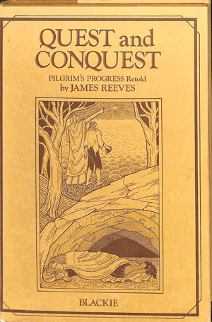 Quest and conquest: pilgrim's progress