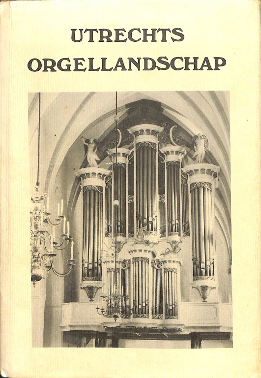 Utrechts orgellandschap