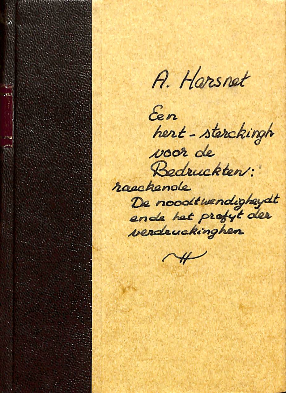 Een hert-sterckingh voor de bedruckten (1647, REPRINT)