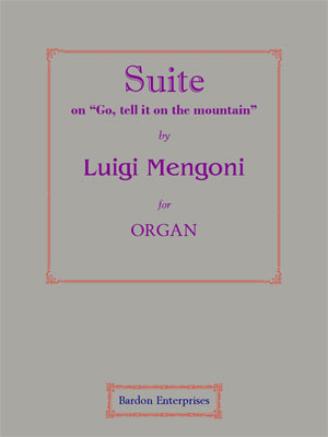 Suite on 'Go, tell it on the mountain' - Notenschrift