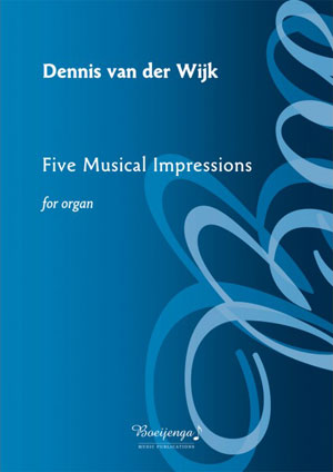 Five Musical Impressions for organ
