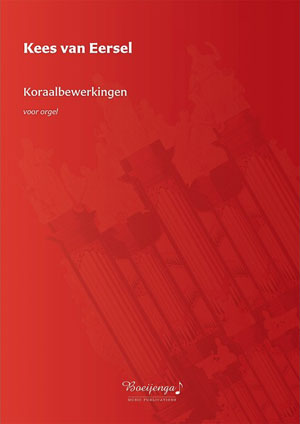 Koraalbewerkingen voor orgel - Notenschrift