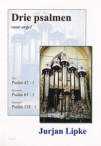 Drie Psalmen voor orgel - Notenschrift
