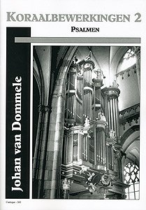 Koraalbewerkingen (2) - Psalmen - Notenschrift