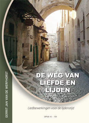 De weg van liefde en lijden - Notenschrift