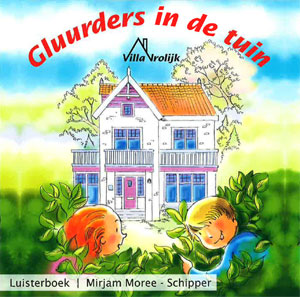 Gluurders in de tuin - Luisterboek