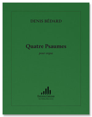 Quatre Psaumes pour orgue - Notenschrift