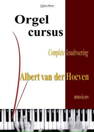 Orgelcursus (2 delen) - Notenschrift