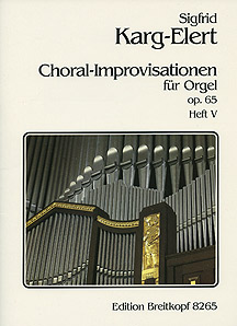 Choral-Improvisationen Op. 65/5 - Notenschrift