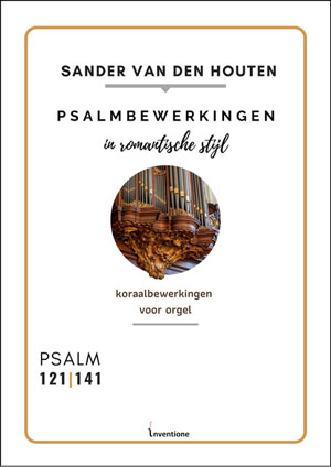 Psalmbewerkingen in romantische stijl - Notenschrift