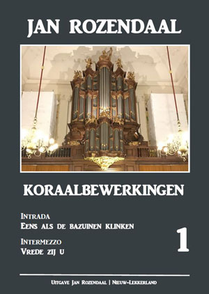 Koraalbewerkingen (1) - Notenschrift