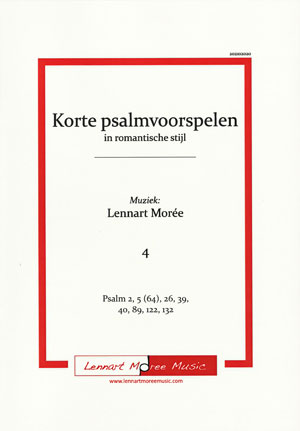 Korte psalmvoorspelen in romantische stijl (4) - Notenschrift