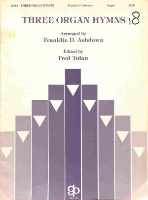 Three organ hymns - Tweedehands notenschrift
