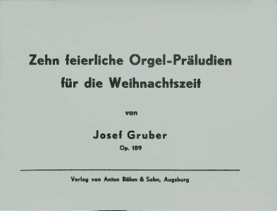 Zehn feierliche Orgel-Präludien für die Weihnachtszeit - Tweedehands notenschrift 
