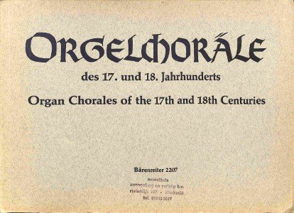 Orgelchoräle des 17. und 18. Jahrhunderts - Tweedehands notenschrift 