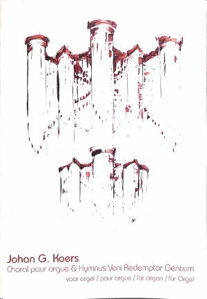 Choral pour orgue & Hymnus veni redemptor gentium - Tweedehands notenschrift