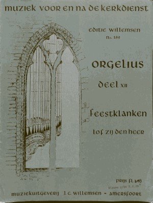 Feestklanken: Lof zij den Heer - deel 12 - Tweedehands notenschrift