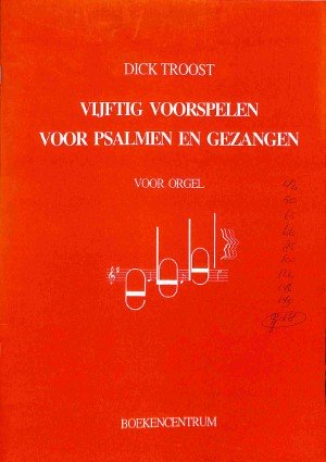 Vijftig voorspelen voor psalmen en gezangen - Tweedehands notenschrift
