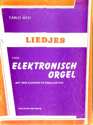 Liedjes voor elektronisch orgel - deel 2 - Tweedehands notenschrift