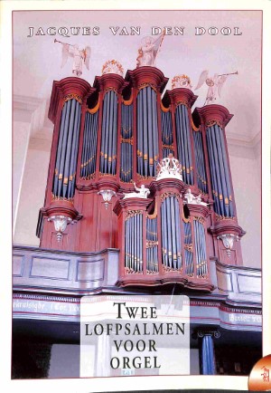 Twee lofpsalmen voor orgel - Tweedehands notenschrift