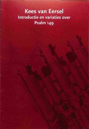 Introductie en variaties over Psalm 149 - Tweedehands notenschrift
