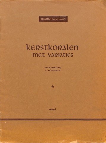 Kerstkoralen met variaties - Tweedehands notenschrift