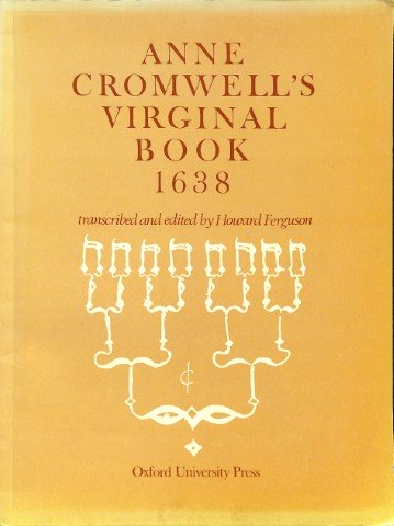 Anne Cromwell's virginal book 1638 - Tweedehands notenschrift