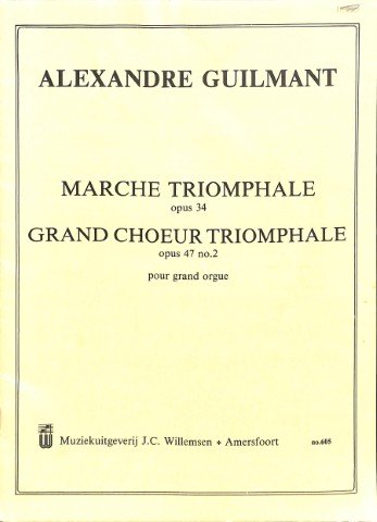 Marche triomphale - Grand choeur triomphale - Tweedehands notenschrift