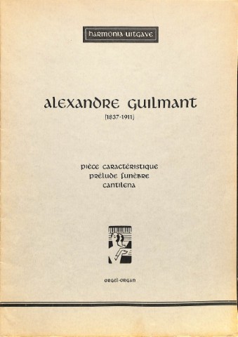 Pièce caracteréstique - Prélude funèbre - Cantilena - Tweedehands notenschrift