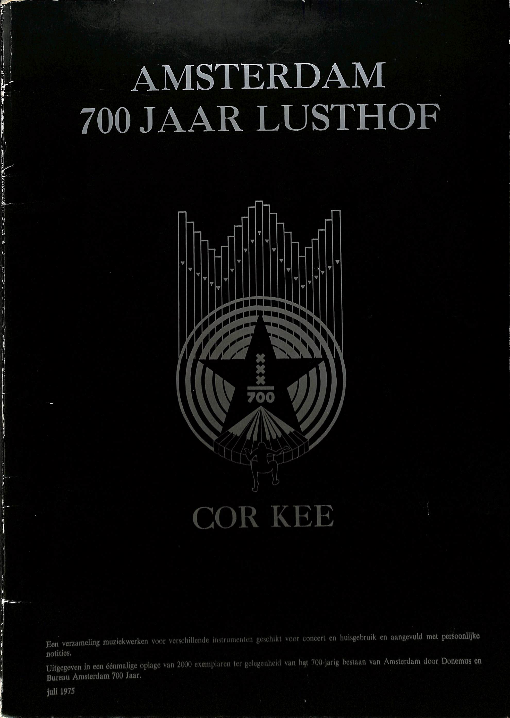 Amsterdam 700 jaar lusthof - Tweedehands notenschrift