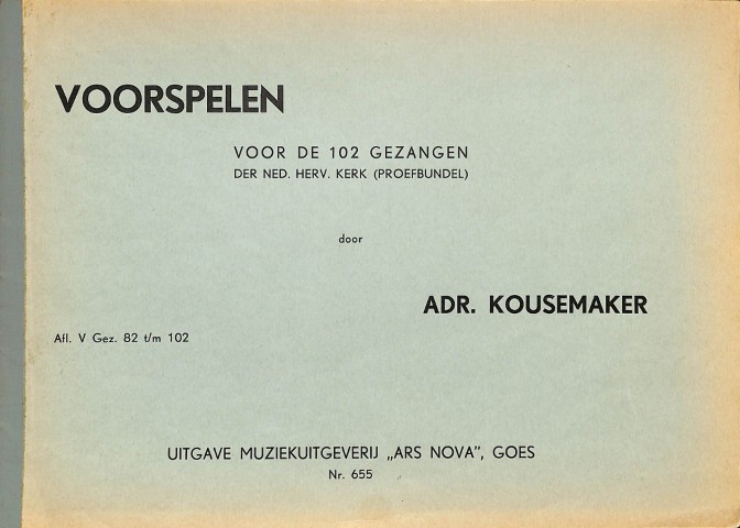 Voorspelen voor de 102 gezangen - deel 5 - Tweedehands notenschrift