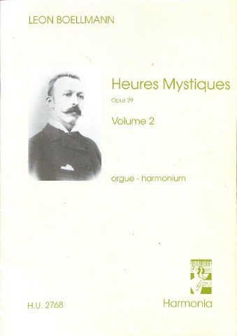Heures Mystiques Opus 29 - deel 2 - Tweedehands notenschrift