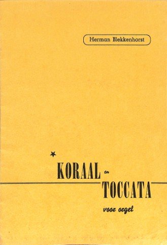 Koraal en Toccata voor orgel - Tweedehands notenschrift