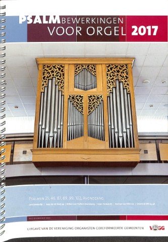 Psalmbewerkingen voor orgel 2017 - Tweedehands notenschrift
