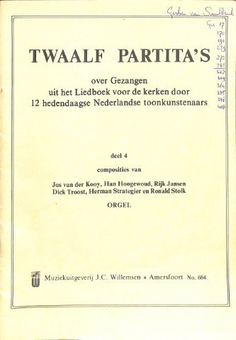 Twaalf partita's over gezangen uit het Liedboek voor de kerken - deel 4 - Tweedehands notenschri