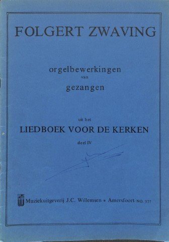 Orgelbewerkingen van gezangen uit het Liedboek voor de kerken - deel 4 - Tweedehands notenschrift