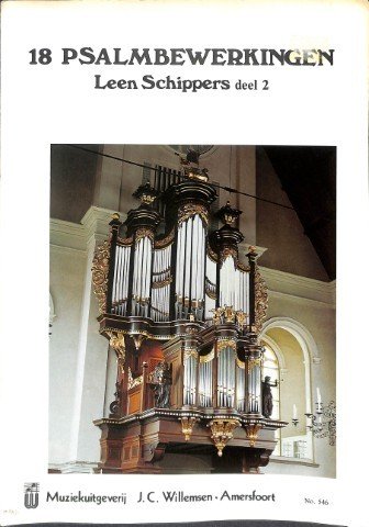 18 Psalmbewerkingen - Deel 2 - Tweedehands notenschrift