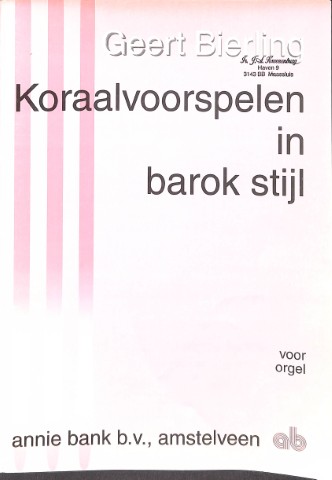 Koraalvoorspelen in barokstijl - Tweedehands notenschrift
