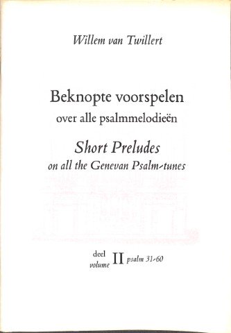 Beknopte voorspelen over alle psalmmelodieën - deel 2 - Tweedehands notenschrift