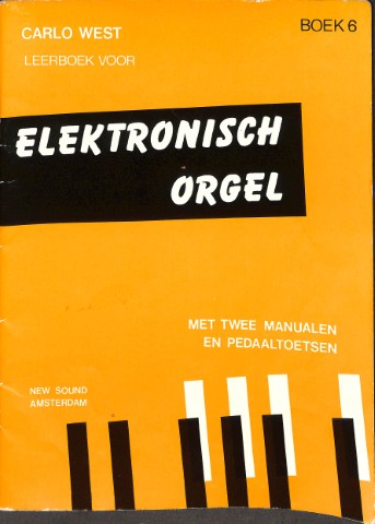 Leerboek voor Elektronisch orgel - boek 6 - Tweedehands notenschrift
