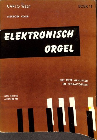 Leerboek voor Elektronisch orgel - boek 11 - Tweedehands notenschrift