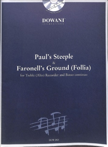 Paul's Steeple (Trad.) & Faronell's Ground (Follia) for Treble (Alto) Recorder and Basso Con