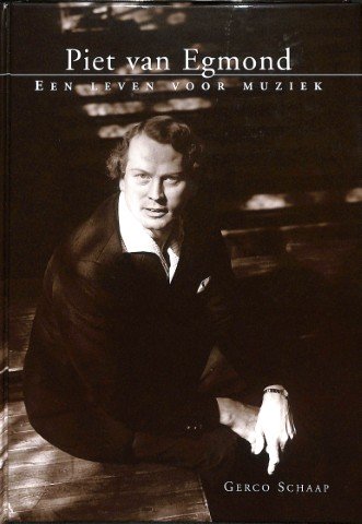 Piet van Egmond: Een leven voor muziek - met CD - Tweedehands muziekboek