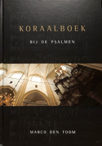 Koraalboek bij de Psalmen - Tweedehands notenschrift