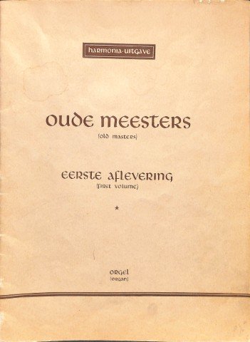 Oude meesters - deel 1 - Tweedehands notenschrift